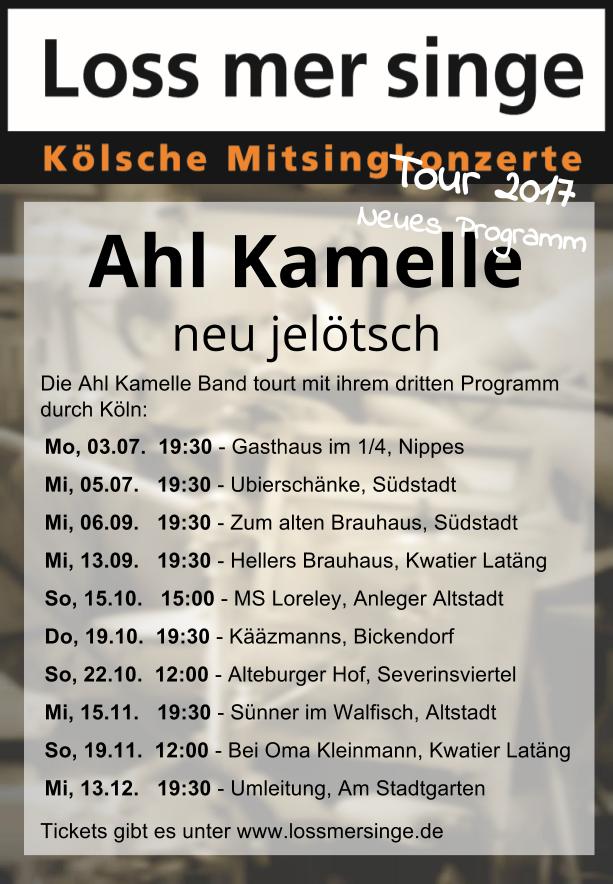 Ahl Kamelle Tour 2017 – Alle Termine